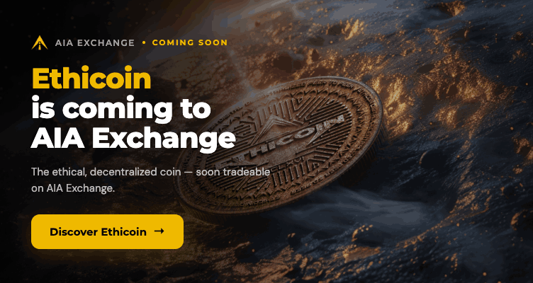 Ethicoin is coming to AIA Exchange — the ethical, decentralized coin, soon tradeable on AIA Exchange